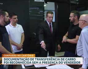 Patrulha do Consumidor : Cartório reconhece firma de transferência de carro sem o vendedor – Cidade Alerta